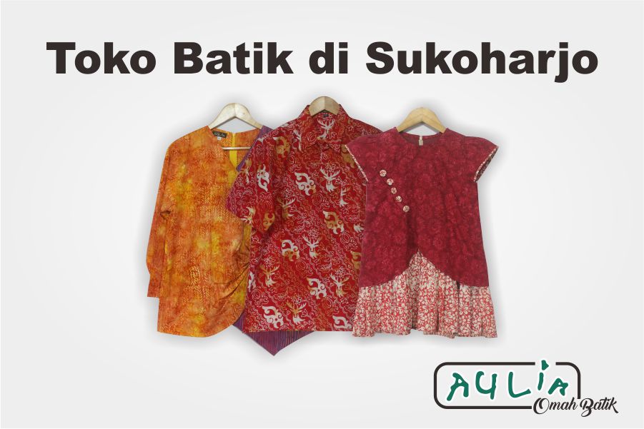 Toko Batik Sukoharjo Terbaik dan Murah